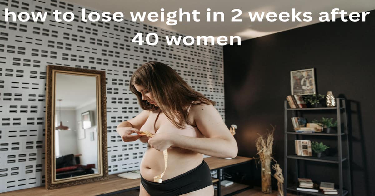 How to Lose Weight in 2 Weeks After 40 — Estrogen Decline Slowed Your Metabolism and Shifted Fat Storage — The 7-Step Hormonal Reset That Works